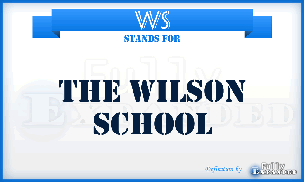 WS - The Wilson School
