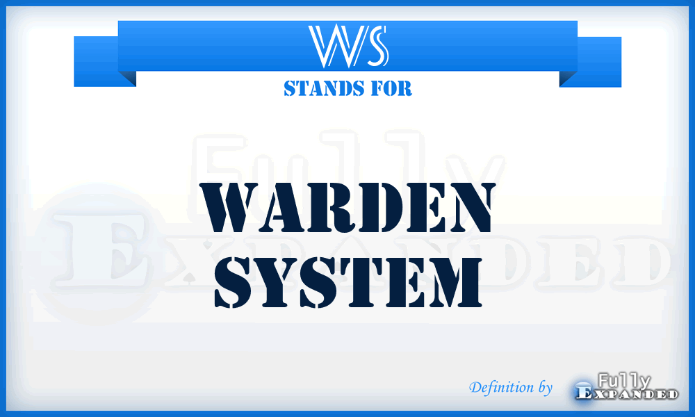 WS - Warden System