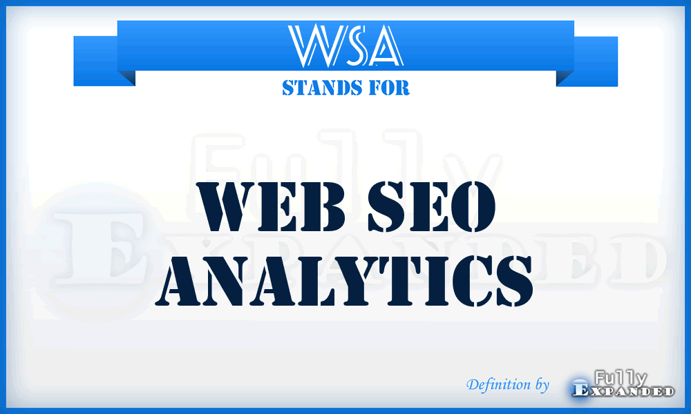 WSA - Web Seo Analytics