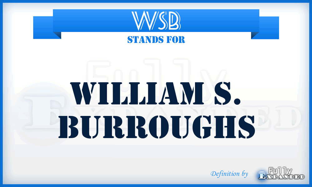 WSB - William S. Burroughs