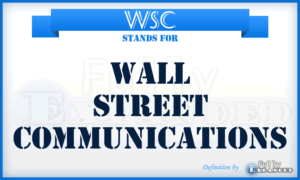 WSC - Wall Street Communications