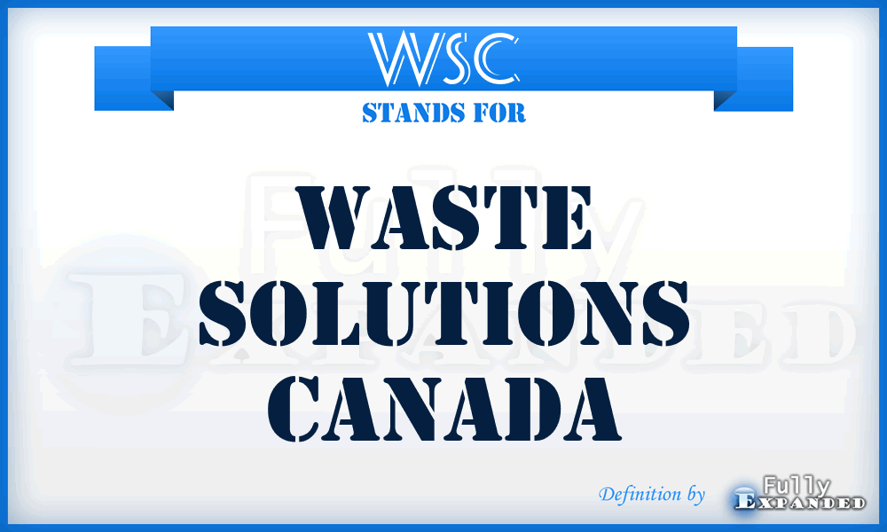 WSC - Waste Solutions Canada