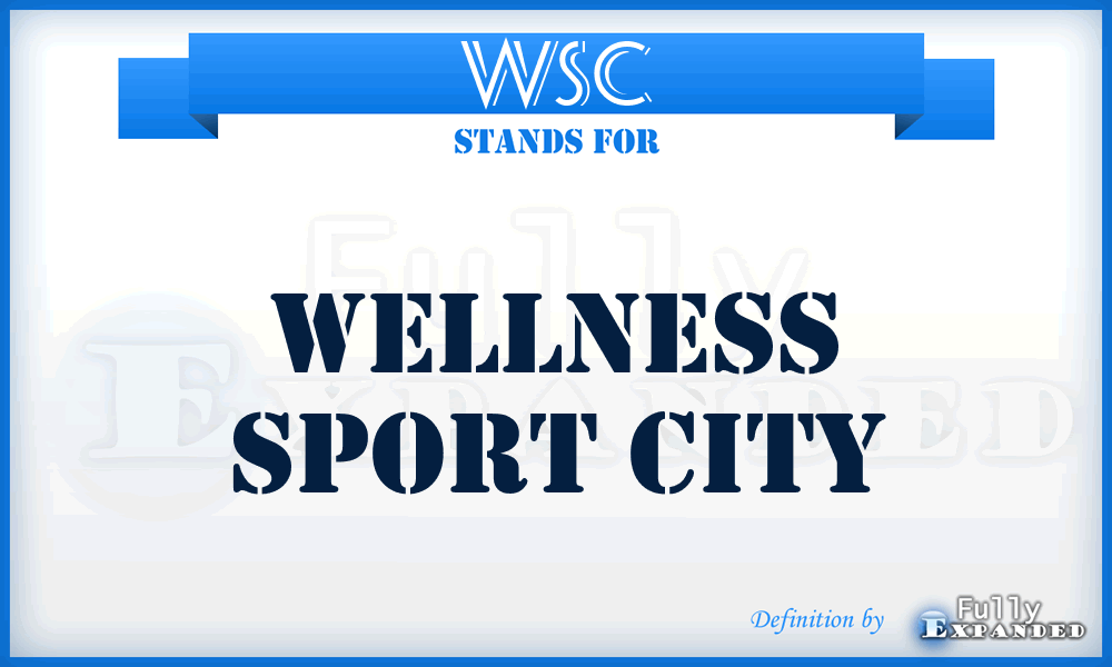 WSC - Wellness Sport City