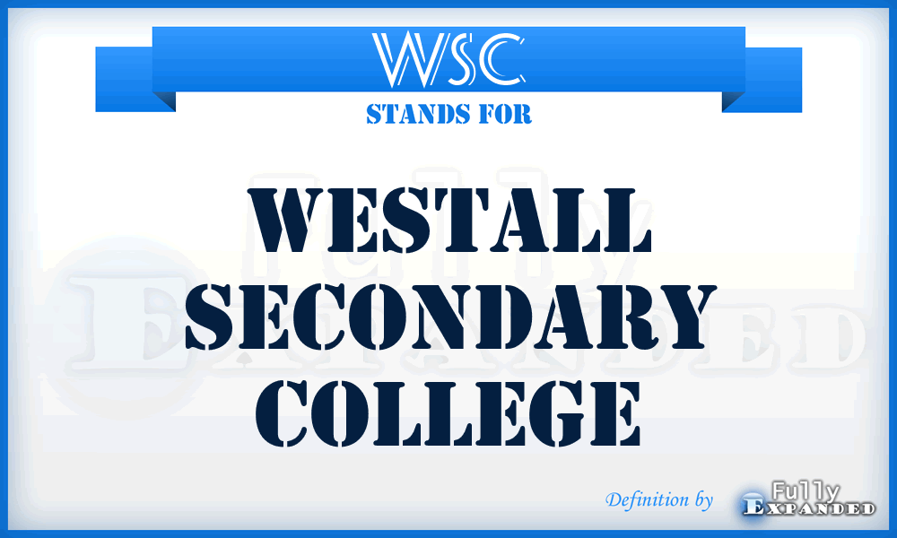 WSC - Westall Secondary College