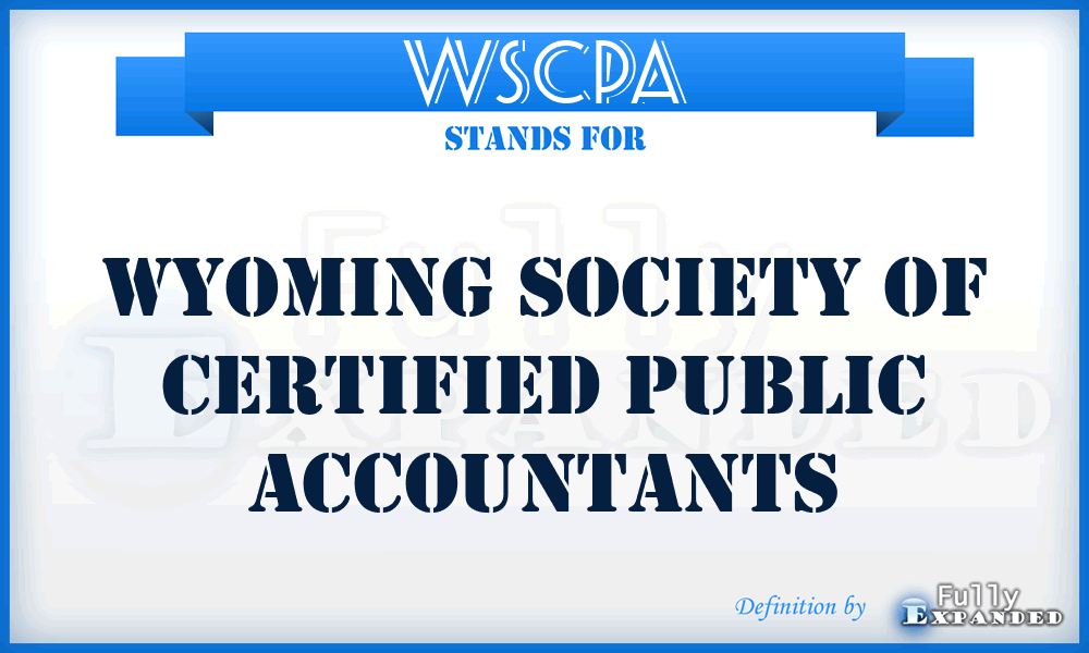 WSCPA - Wyoming Society of Certified Public Accountants