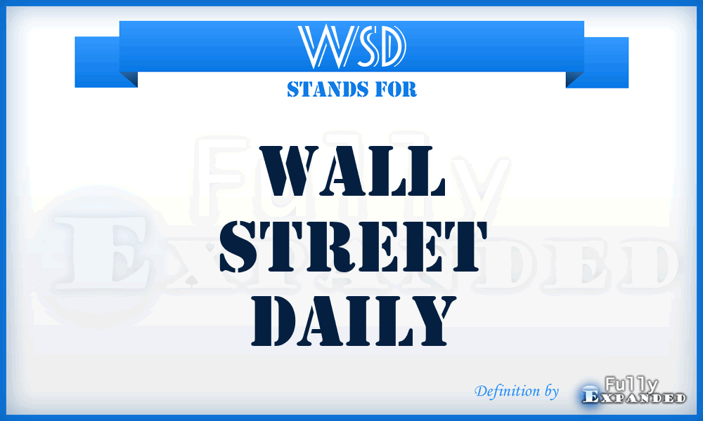 WSD - Wall Street Daily