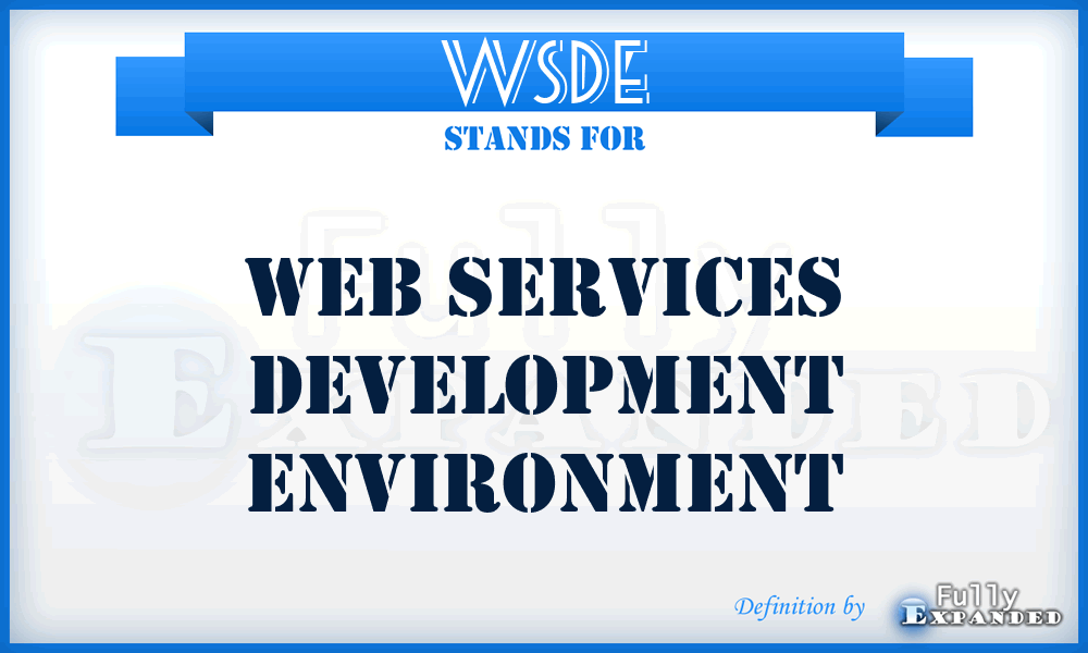 WSDE - Web Services Development Environment