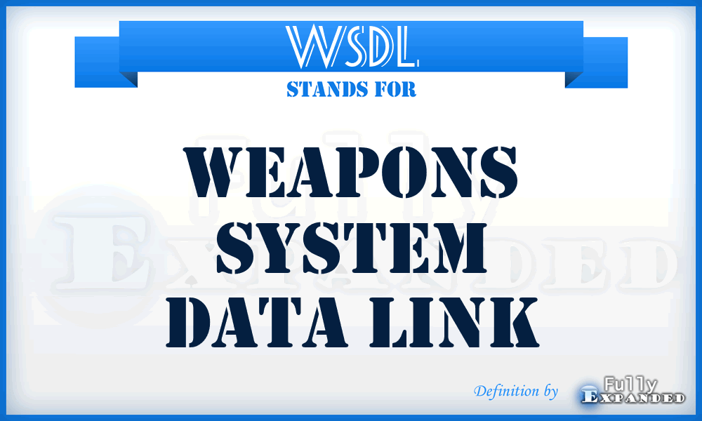 WSDL - weapons system data link