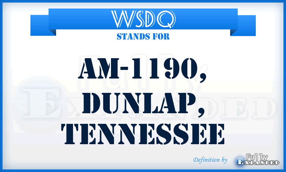 WSDQ - AM-1190, Dunlap, Tennessee