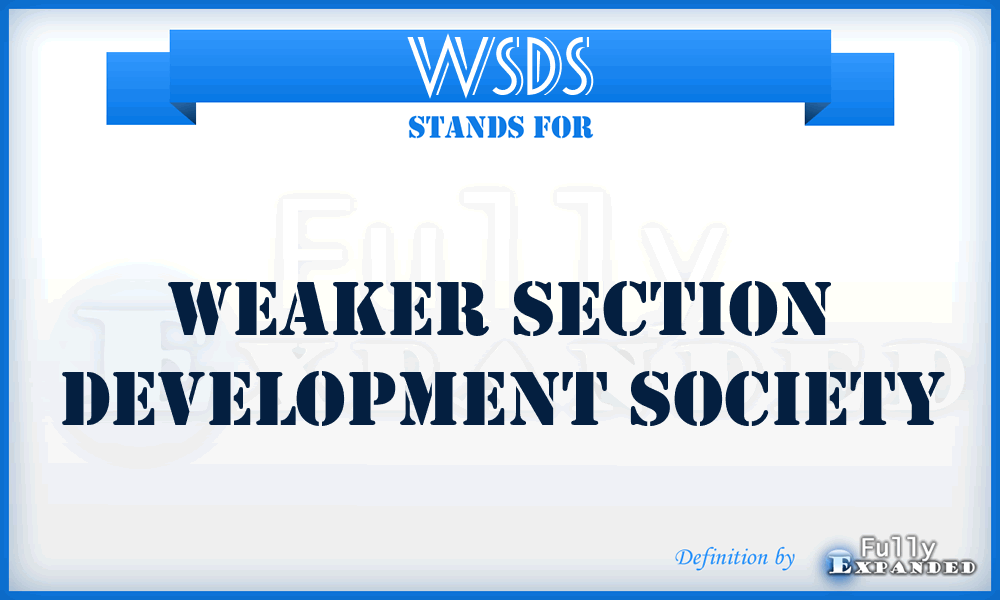 WSDS - Weaker Section Development Society