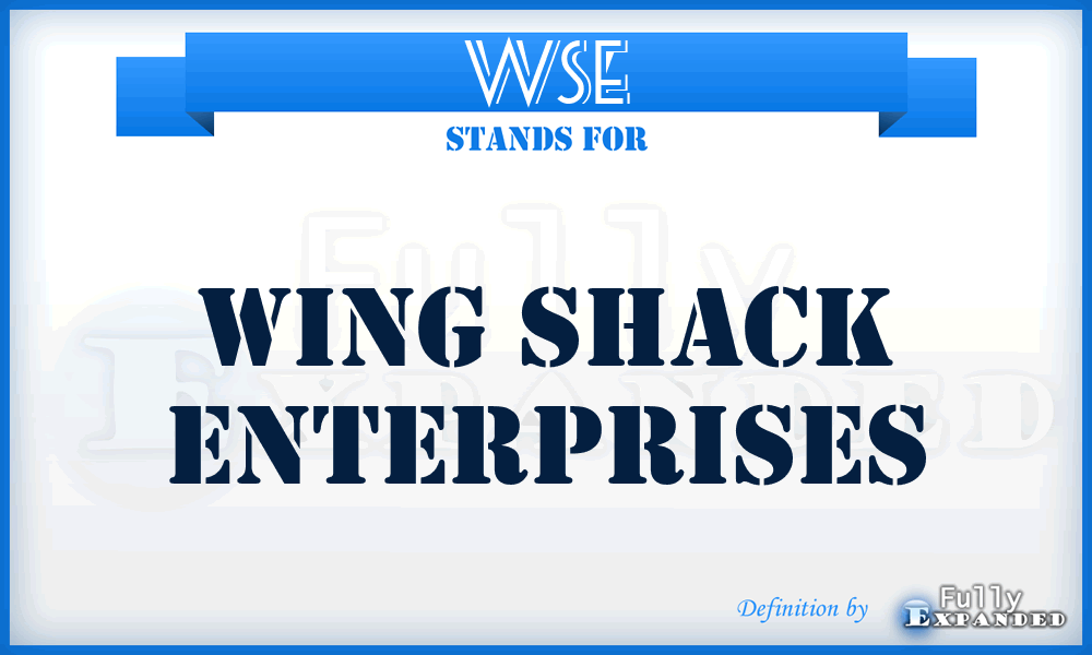 WSE - Wing Shack Enterprises