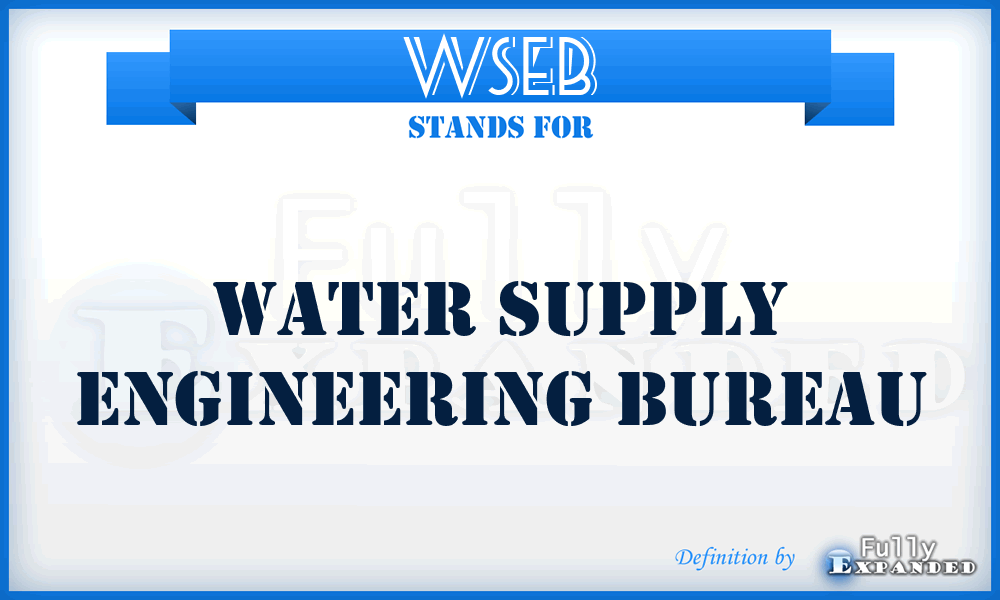 WSEB - Water Supply Engineering Bureau