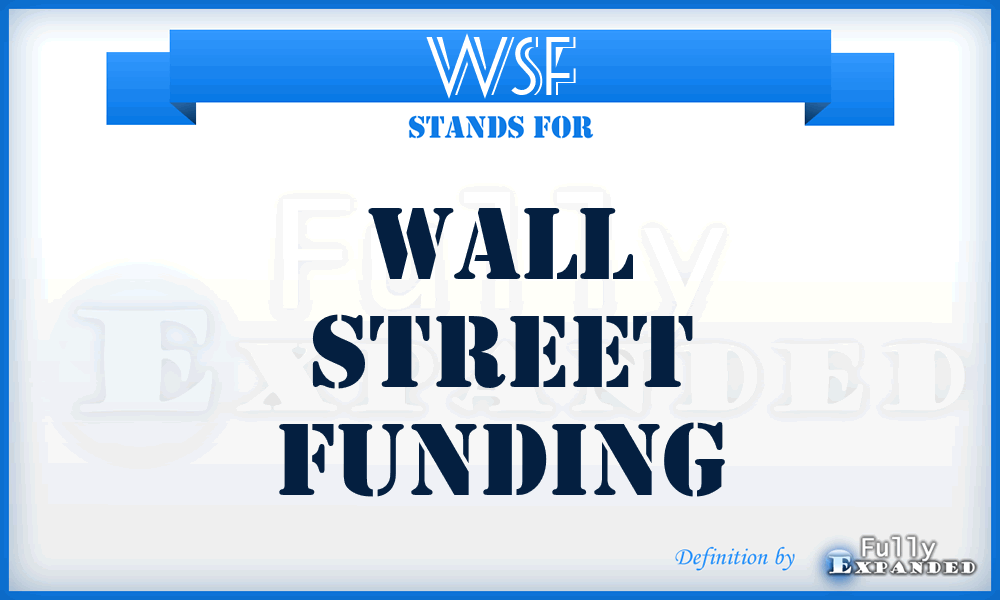 WSF - Wall Street Funding