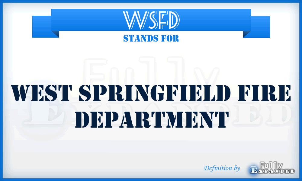 WSFD - West Springfield Fire Department