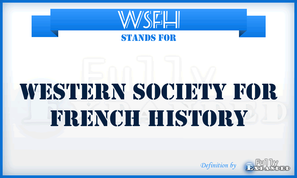 WSFH - Western Society for French History