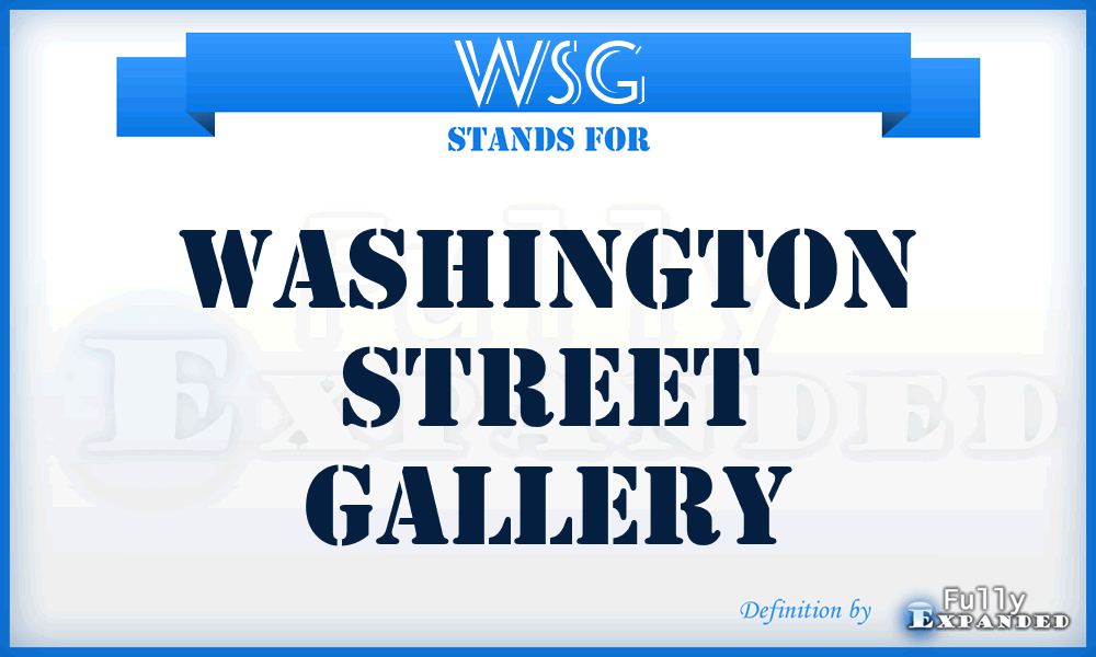 WSG - Washington Street Gallery