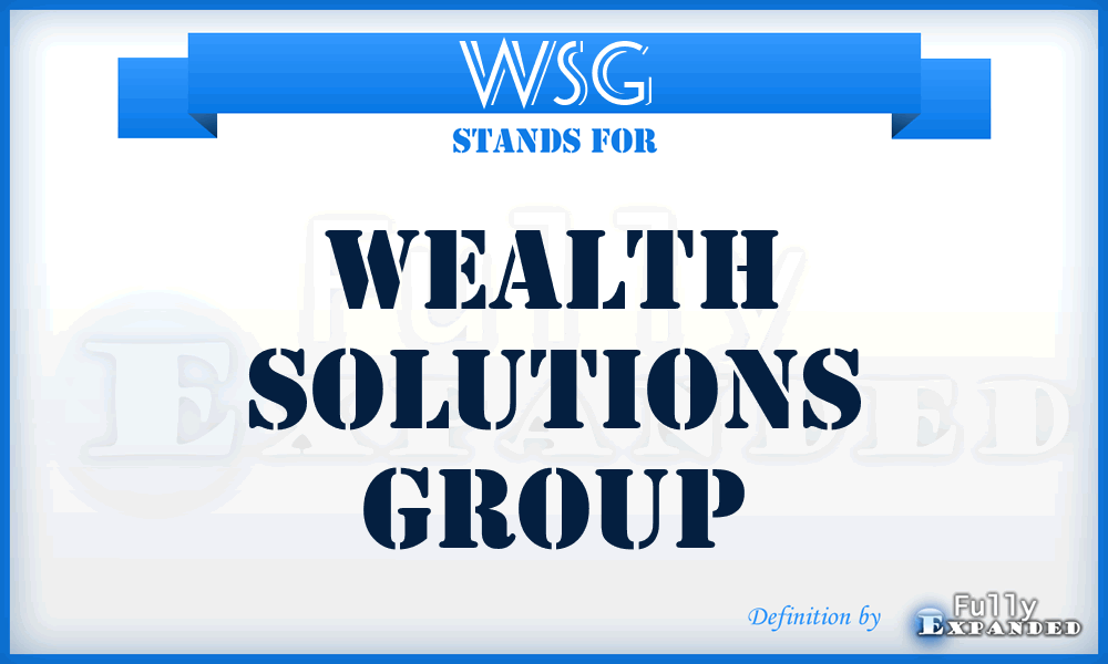 WSG - Wealth Solutions Group