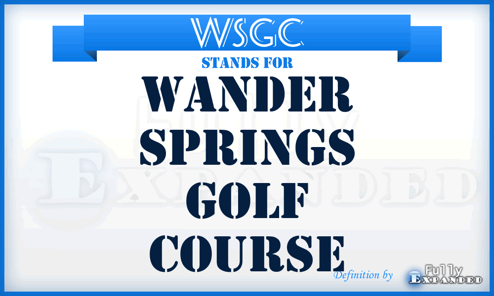 WSGC - Wander Springs Golf Course