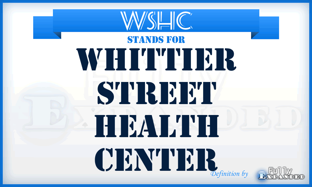 WSHC - Whittier Street Health Center