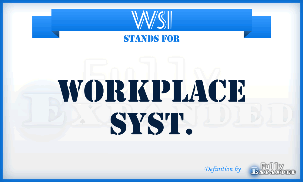 WSI - Workplace Syst.