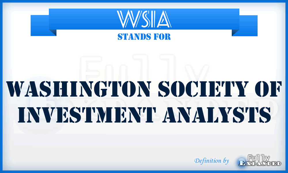 WSIA - Washington Society of Investment Analysts