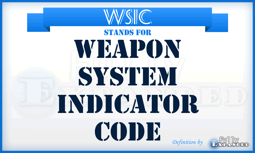 WSIC - Weapon System Indicator Code