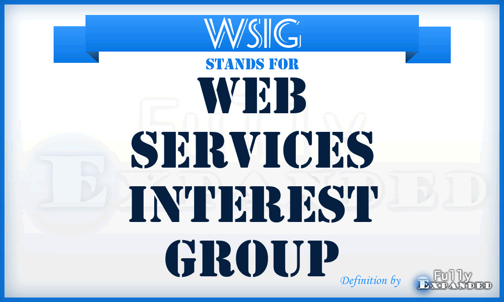 WSIG - Web Services Interest Group