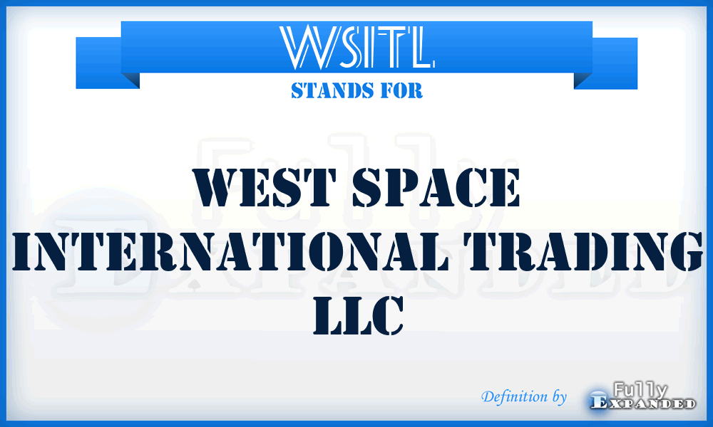 WSITL - West Space International Trading LLC