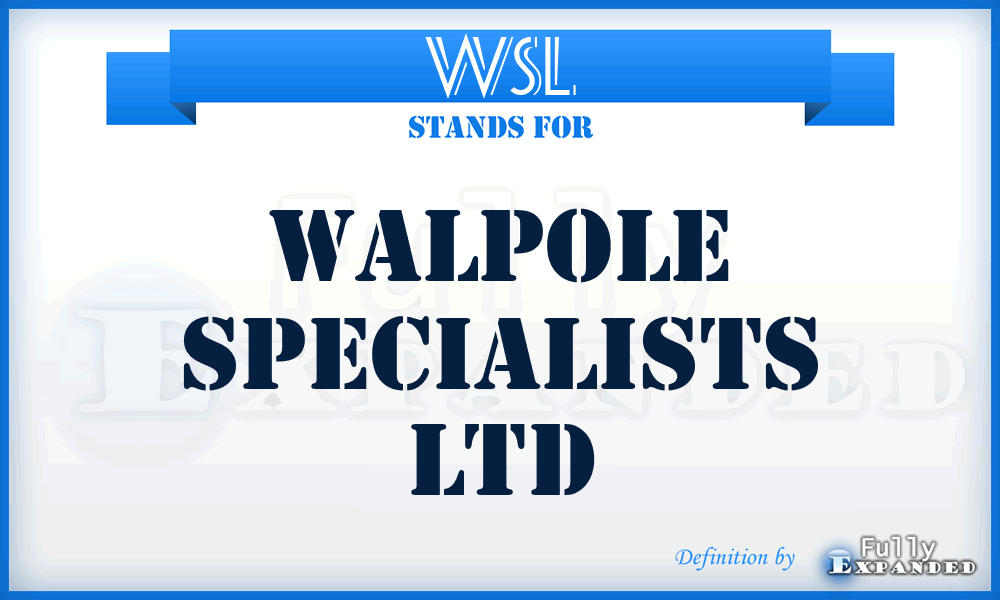 WSL - Walpole Specialists Ltd