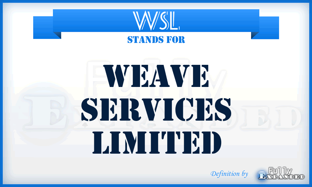 WSL - Weave Services Limited