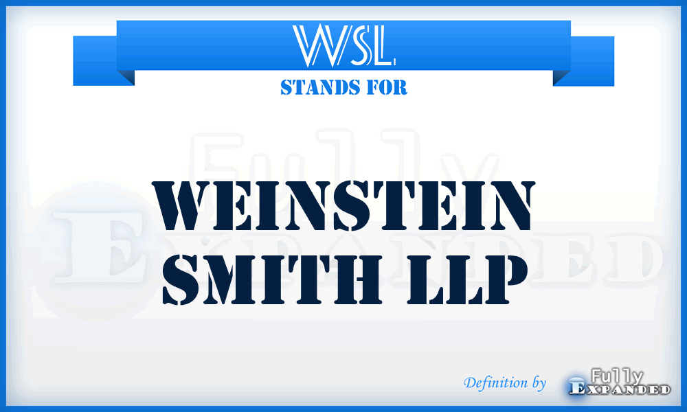 WSL - Weinstein Smith LLP