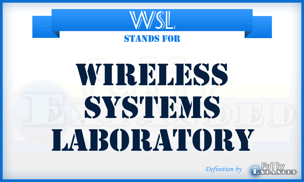 WSL - Wireless Systems Laboratory