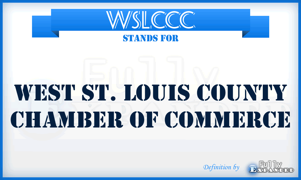 WSLCCC - West St. Louis County Chamber of Commerce