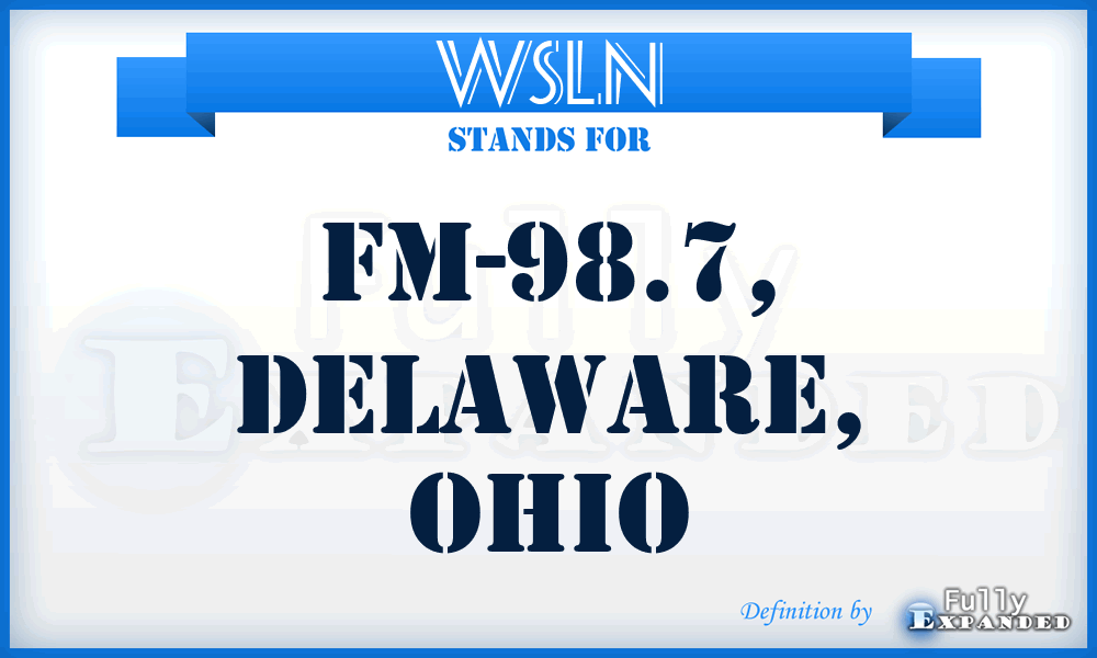 WSLN - FM-98.7, Delaware, Ohio