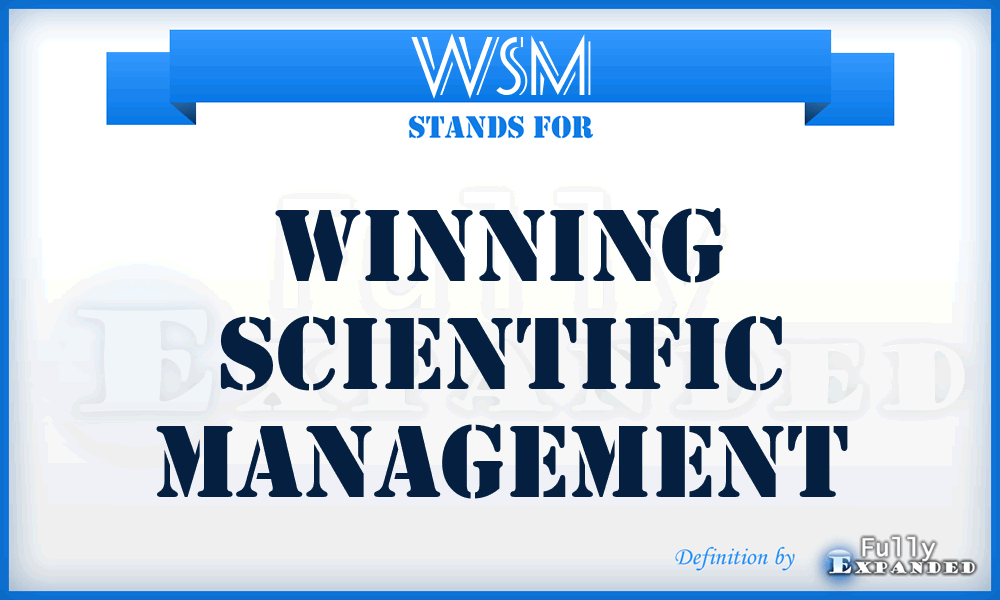 WSM - Winning Scientific Management