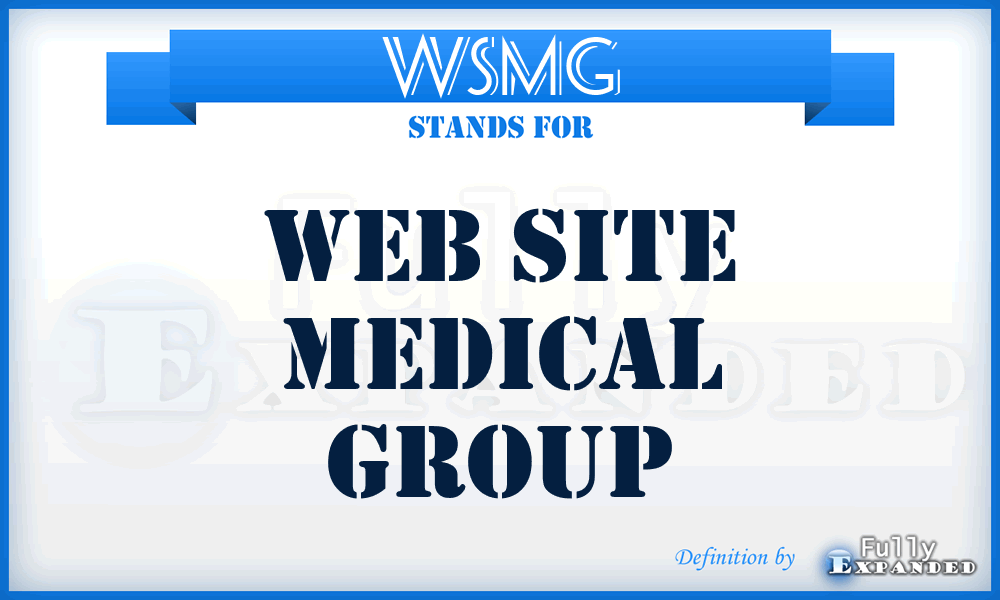 WSMG - Web Site Medical Group