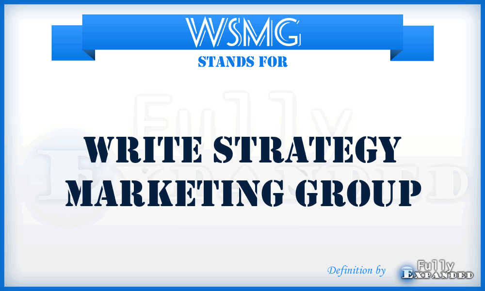 WSMG - Write Strategy Marketing Group