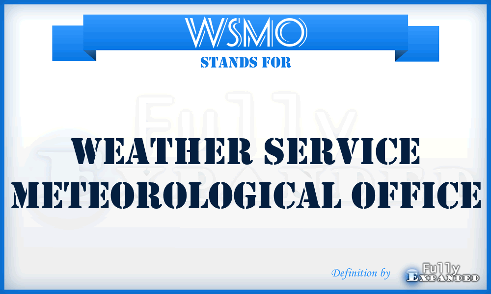 WSMO - Weather Service Meteorological Office