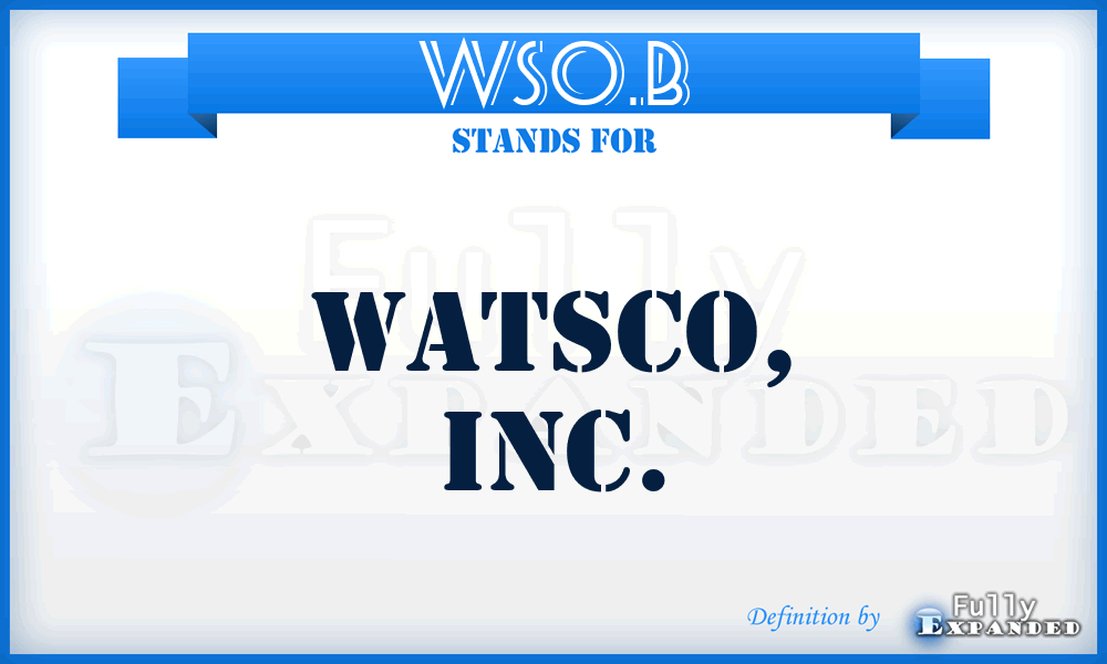 WSO.B - Watsco, Inc.