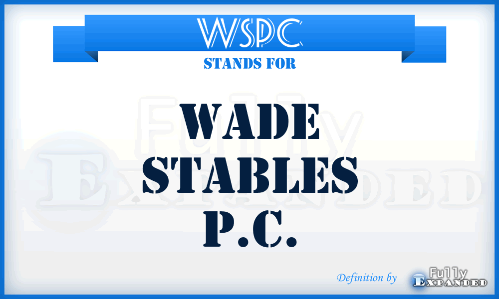 WSPC - Wade Stables P.C.