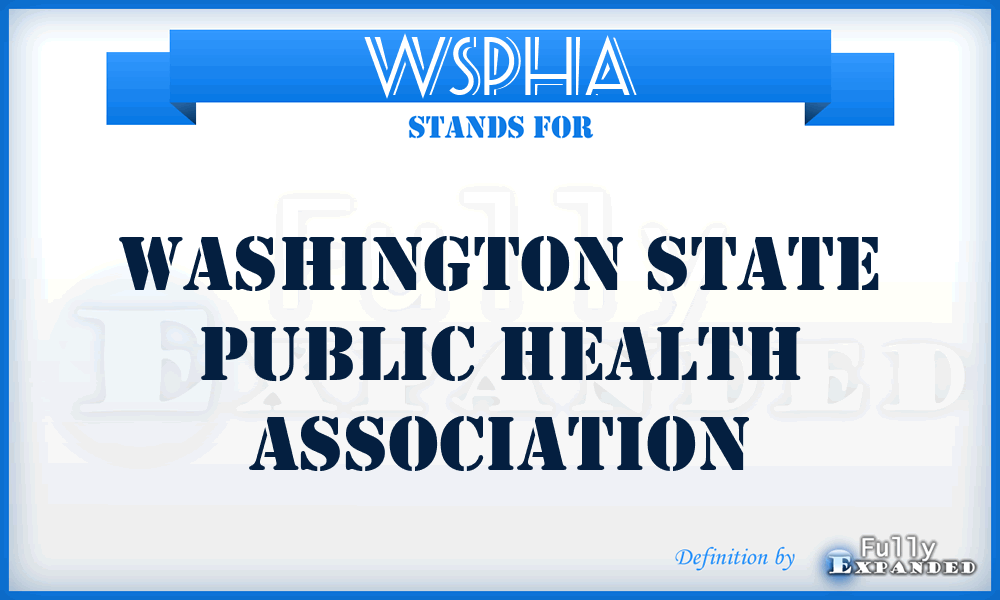 WSPHA - Washington State Public Health Association