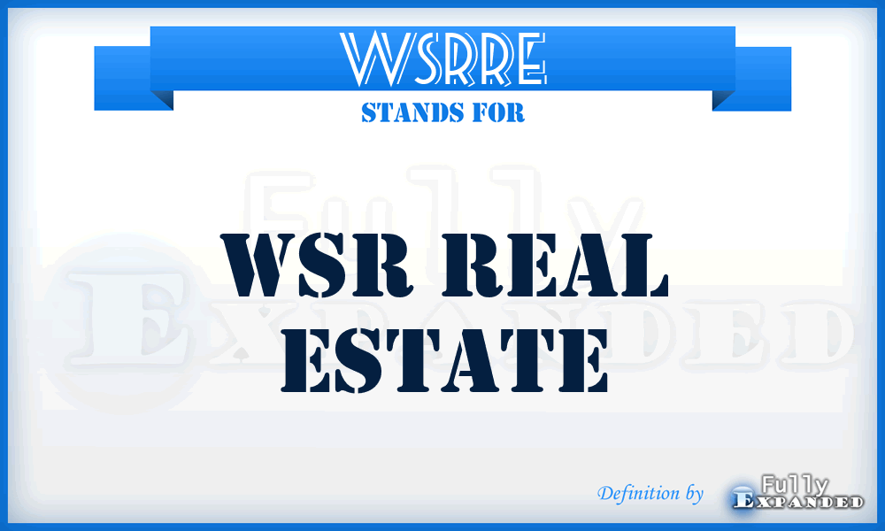 WSRRE - WSR Real Estate