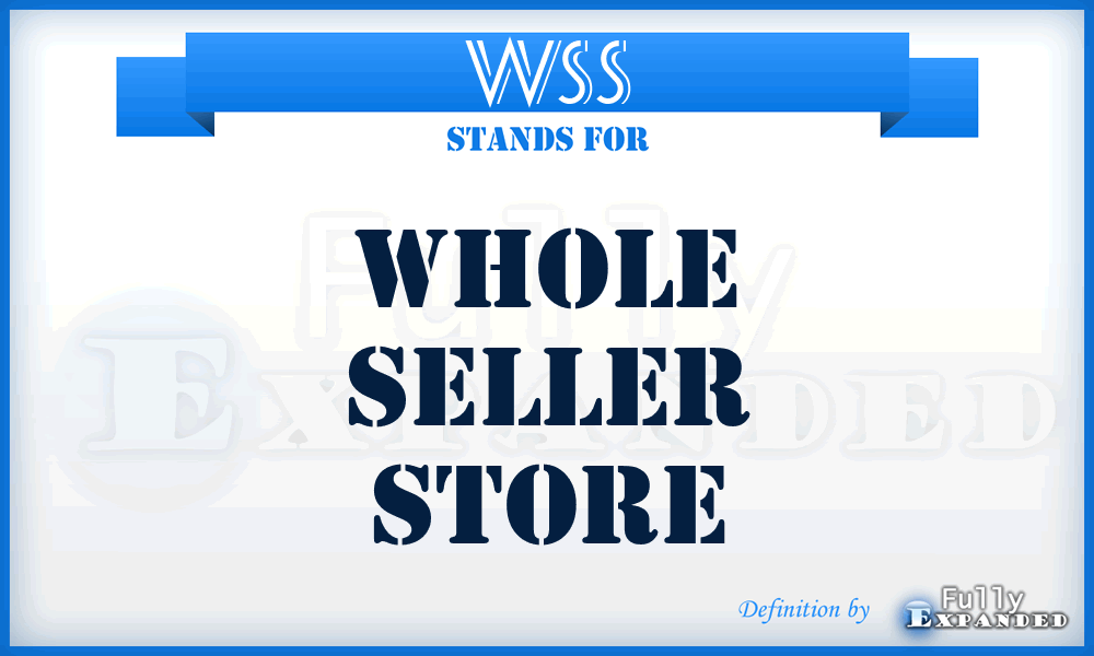WSS - Whole Seller Store