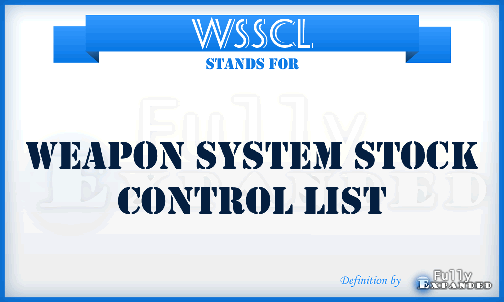 WSSCL - Weapon System Stock Control List