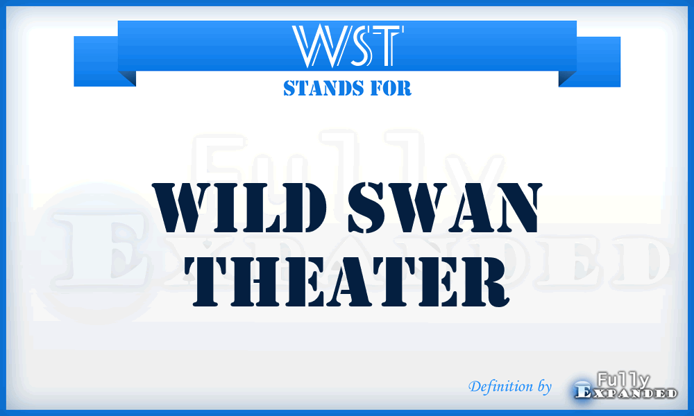 WST - Wild Swan Theater
