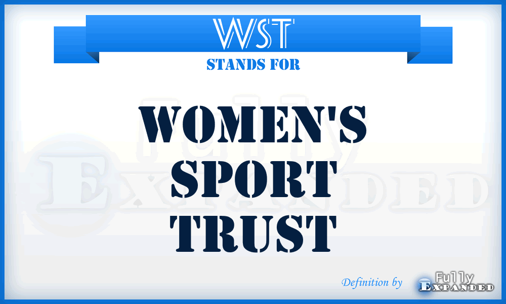 WST - Women's Sport Trust
