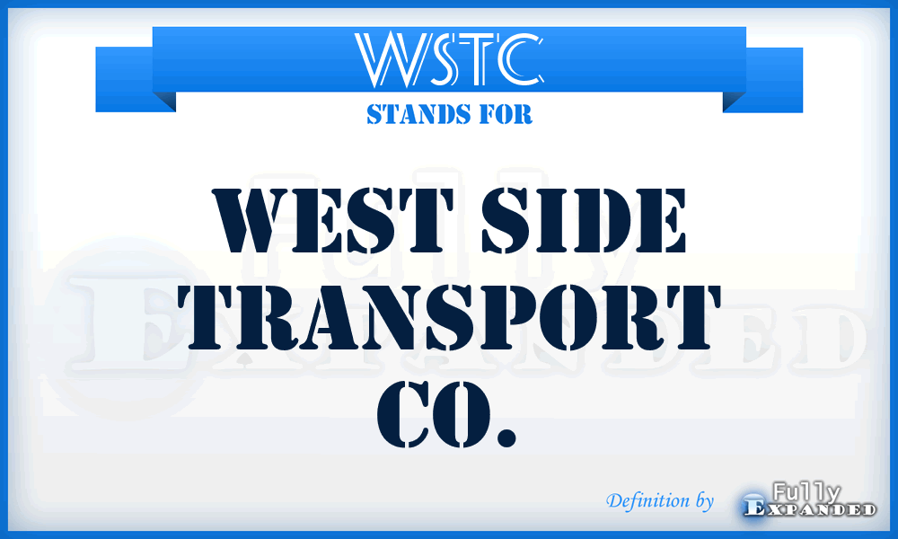 WSTC - West Side Transport Co.
