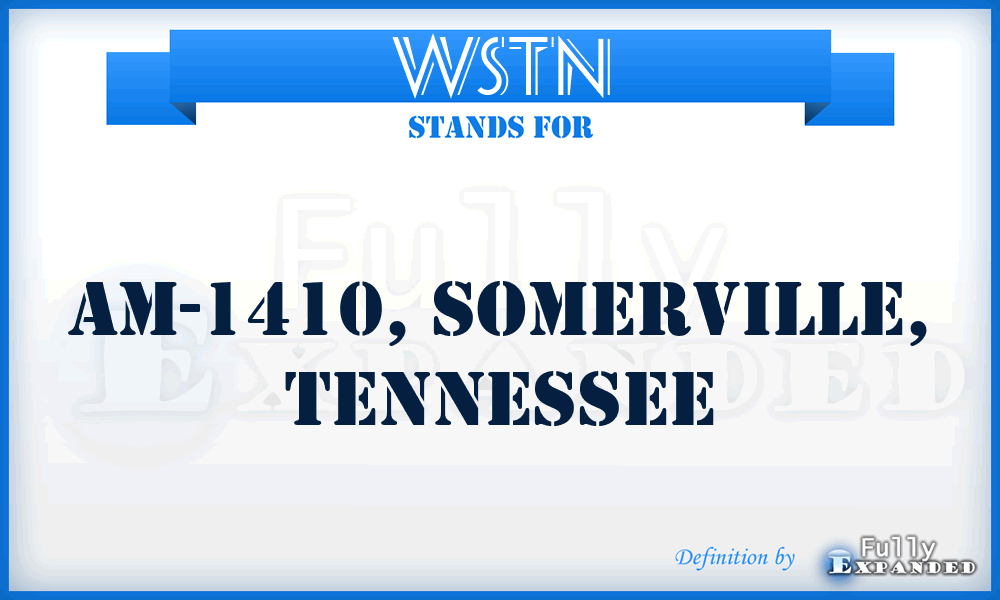 WSTN - AM-1410, Somerville, Tennessee