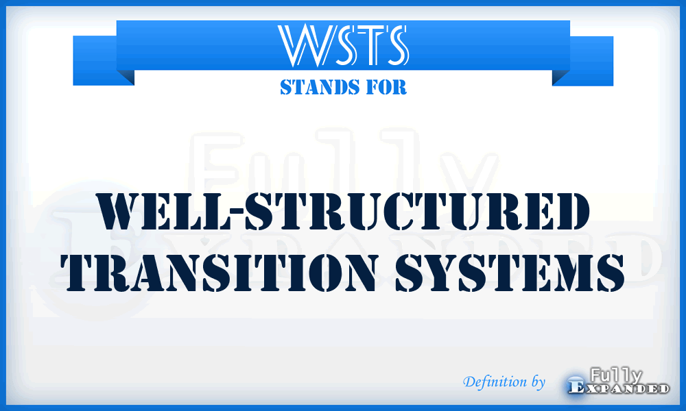 WSTS - Well-Structured Transition Systems