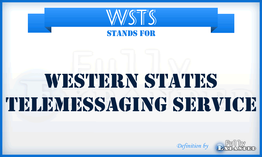 WSTS - Western States Telemessaging Service